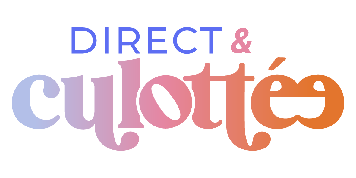 Direct & Culottée